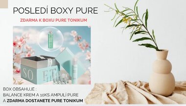 Poslední boxy PURE Poslední boxy PURE